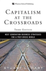 Image for Capitalism at the crossroads: next generation business strategies for a post-crisis world