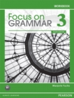 Image for Focus on Grammar 3 Workbook