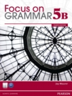 Image for Focus on Grammar Split 5B Student Book with MyEnglishLab