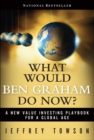 Image for What Would Ben Graham Do Now?