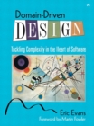 Image for Domain-driven design: tackling complexity in the heart of software