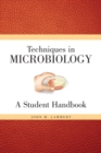 Image for Techniques for Microbiology : A Student Handbook