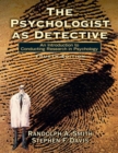 Image for The Psychologist as Detective : An Introduction to Conducting Research in Psychology