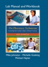 Image for The Pharmacy Technician Lab Manual and Workbook, for the Pharmacy Technician