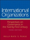 Image for International Organizations : Perspectives on Governance in the Twenty-first Century