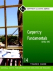 Image for Carpentry Fundamentals Level 1 Trainee Guide, Looseleaf