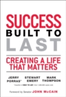 Image for Success Built to Last : Creating a Life That Matters