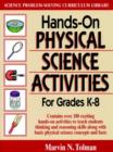 Image for Hands on Physics and Science Actv Gd K-8 : For Grades K-8