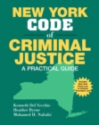 Image for The New York Code of Criminal Justice