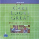 Image for The Cake Looks Great, Classroom Audio Program (2 CDs)
