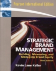 Image for Strategic Brand Management : Building, Measuring, and Managing Brand Equity