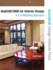 Image for AutoCAD 2009 for interior design  : a 3D modeling approach