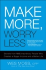 Image for Make More, Worry Less