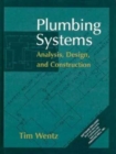 Image for Plumbing Systems : Analysis, Design and Construction