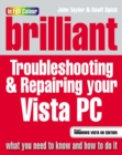 Image for Brilliant Troubleshooting and Repairing Your Vista PC