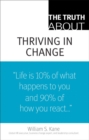 Image for The Truth About Thriving in Change