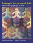 Image for Training in interpersonal skills  : TIPS for managing people at work