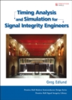 Image for Timing Analysis and Simulation for Signal Integrity Engineers