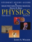 Image for Physics : v. 2 : Student Study Guide and Selected Solutions Manual