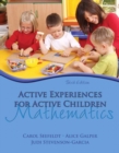 Image for Active experiences for active children  : mathematics