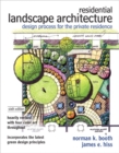 Image for Residential Landscape Architecture : Design Process for the Private Residence: United States Edition