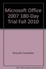 Image for Microsoft Office 2007 180-day Trial Fall 2010