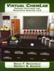 Image for Virtual ChemLab, Organic Chemistry : Organic Synthesis and Qualitative Analysis : Student Lab Manual/Workbook and CD Combo Package, v 2.5