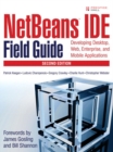 Image for NetBeans IDE field guide  : developing desktop, Web, enterprise, and mobile applications