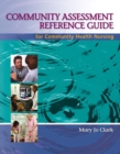 Image for Community Assessment Reference Guide for Community Health Nursing
