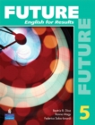Image for Future 5: English for Results (with Practice Plus CD-ROM)