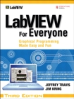 Image for LabVIEW for Everyone: Graphical Programming Made Easy and Fun