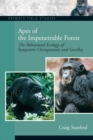 Image for Apes of the Impenetrable Forest (The Behavioral Ecology of Sympatiric Chimpanzees and Gorillas)