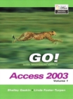 Image for GO! with Microsoft Access 2003 : v. 1