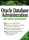 Image for Oracle Database Administration for UNIX Systems (Bk/CD-ROM)