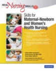 Image for Real Nursing Skills 2.0 : Skills for Maternal-Newborn and Women&#39;s Health