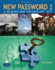 Image for New Password 2: A Reading and Vocabulary Text (with MP3 Audio CD-ROM)