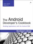 Image for The Android developer&#39;s cookbook: building applications with the Android SDK