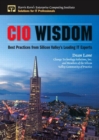 Image for CIO wisdom: best practices from silicon valley&#39;s leading IT experts
