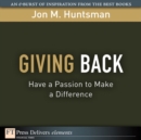 Image for Giving Back : Have a Passion to Make a Difference: Have a Passion to Make a Difference