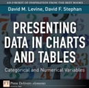 Image for Presenting Data in Charts and Tables: Categorical and Numerical Variables