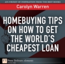 Image for Homebuying Tips on How to Get the World&#39;s Cheapest Loan