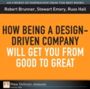 Image for How Being a Design-Driven Company Will Get You From Good to Great