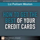 Image for How to Get the Best of Your Credit Cards