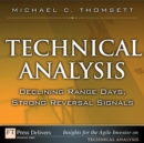 Image for Technical Analysis: Declining Range Days, Strong Reversal Signals