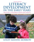 Image for Literacy Development in the Early Years : Helping Children Read and Write
