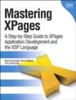 Image for Mastering XPages: a step-by-step guide to XPages : application development and the XSP language