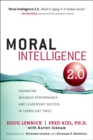 Image for Moral Intelligence 2.0: Enhancing Business Performance and Leadership Success in Turbulent Times