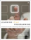 Image for Learning iPad programming: a hands-on guide to building iPad apps with iOS