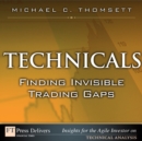 Image for Technicals: Finding Invisible Trading Gaps
