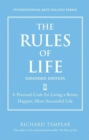 Image for The Rules of Life: A Personal Code for Living a Better, Happier, and More Successful Kind of Life